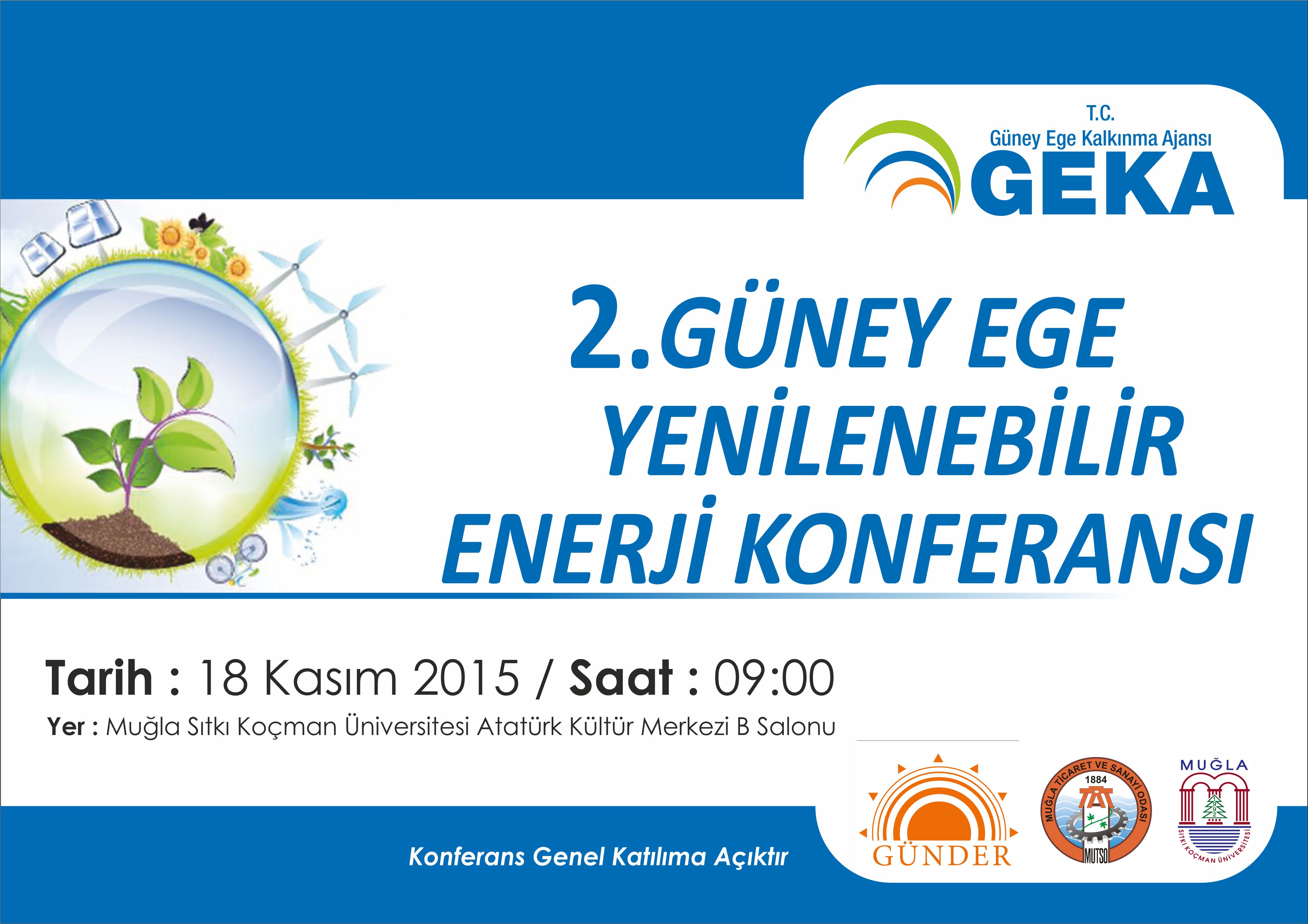 2. GÜNEY EGE YENİLENEBİLİR ENERJİ KONFERANSI MUĞLA’DA GERÇEKLEŞTİRİLECEK